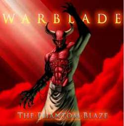 Warblade : The Phantom Blaze